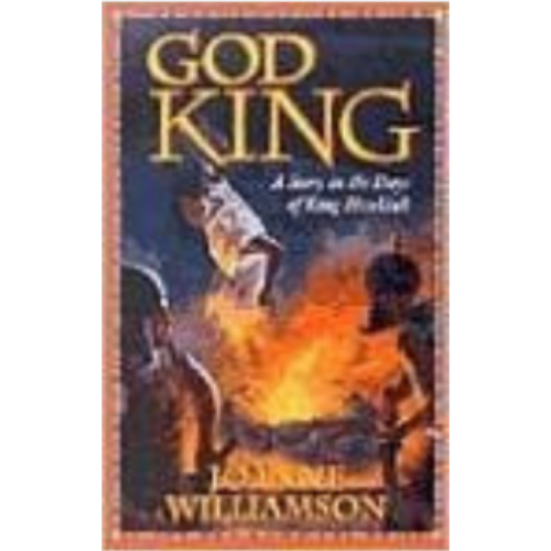 God King: A Story in the Days of King Hezekiah