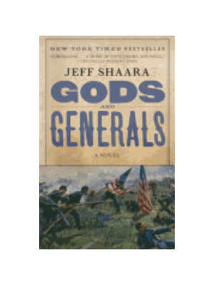 Gods and Generals (Civil War Trilogy #1)