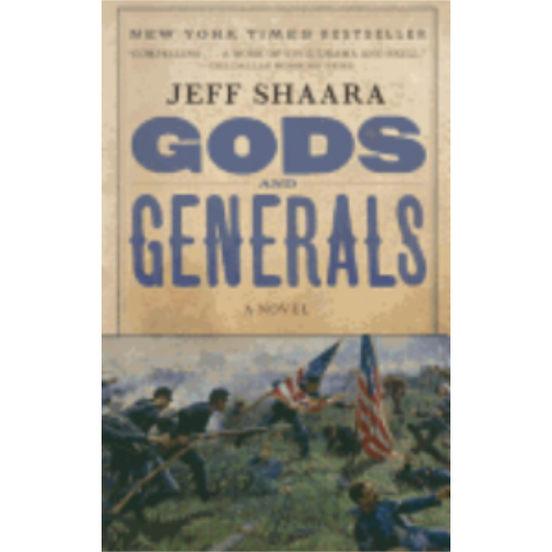 Gods and Generals (Civil War Trilogy #1)