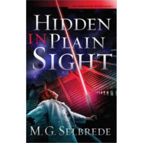 Hidden in Plain Sight Hidden in Plain Sight