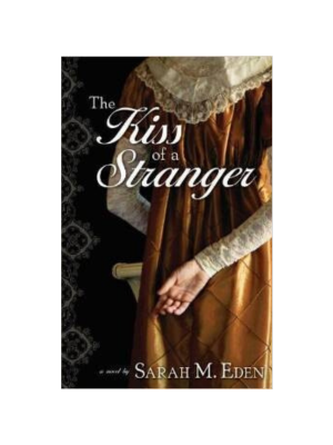 Kiss of a Stranger (Jonquil Family #1) Kiss of a Stranger (Jonquil Family #1)