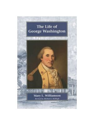 Life of George Washington, The
