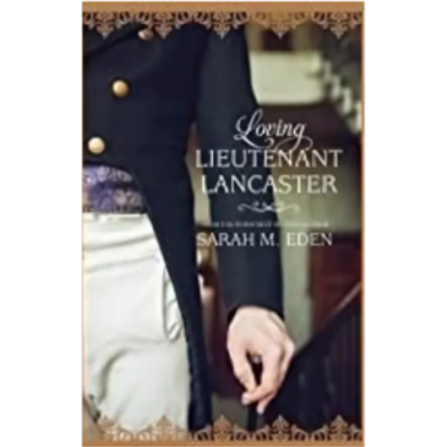 Loving Lieutenant Lancaster (Lancaster Family #4)