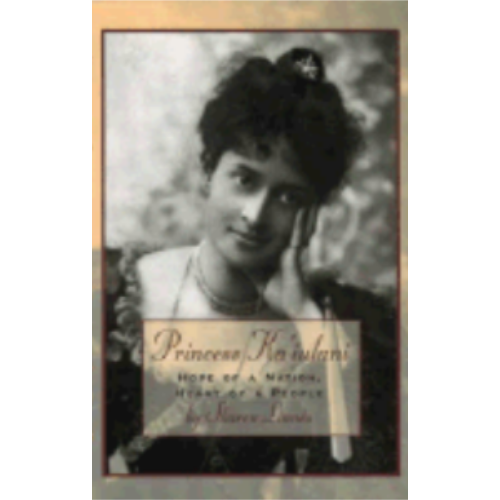 Princess Ka'iulani: Hope of a Nation