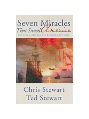 Seven Miracles That Saved America