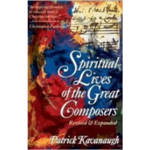Spiritual Lives of the Great Composers
