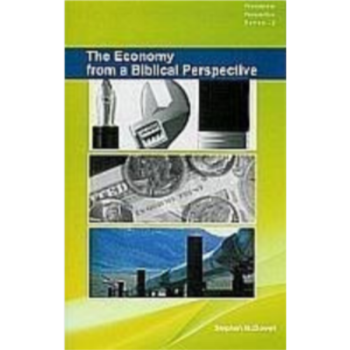 Economy from a Biblical Perspective, The