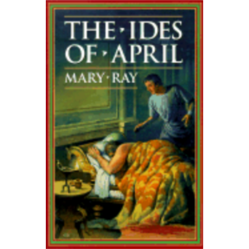 Ides of April, The Ides of April, The