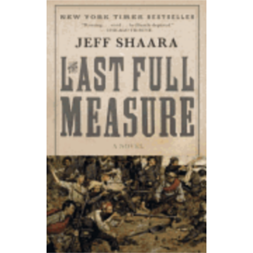 Last Full Measure (Civil War, The Trilogy #3) Last Full Measure (Civil War, The Trilogy #3)