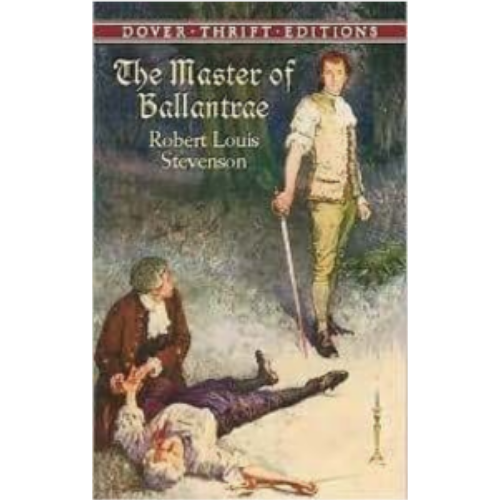 Master of Ballantrae, The (Dover Thrift) Master of Ballantrae, The (Dover Thrift)