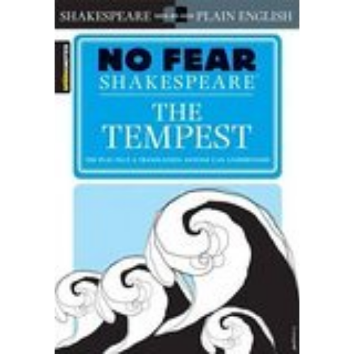 Tempest, The (No Fear Shakespeare) (Sparknotes) Tempest, The (No Fear Shakespeare) (Sparknotes)