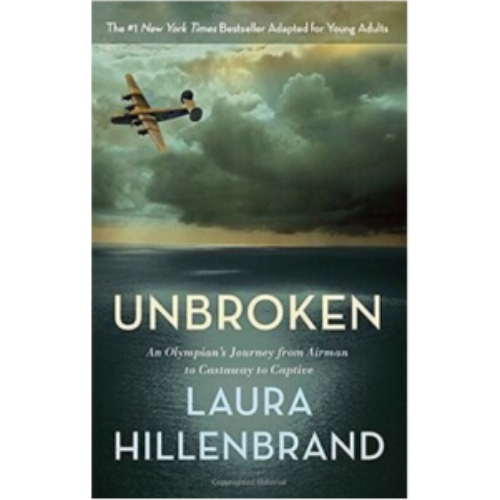 Unbroken (the Young Adult Adaptation): An Olympian's Journey from Airman to Castaway to Captive