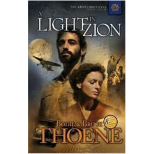 Zion Chronicles #4: Light in Zion, A Zion Chronicles #4: Light in Zion, A