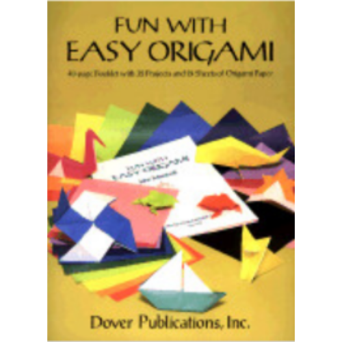 Fun with Easy Origami Fun with Easy Origami