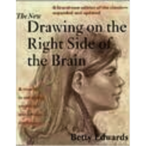 Drawing on the Right Side of the Brain, New
