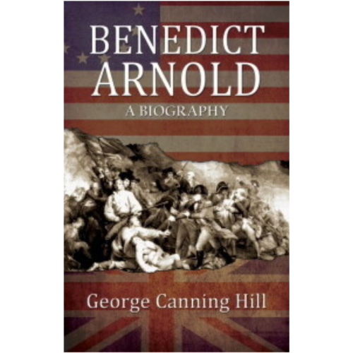 Benedict Arnold, A Biography (1865)