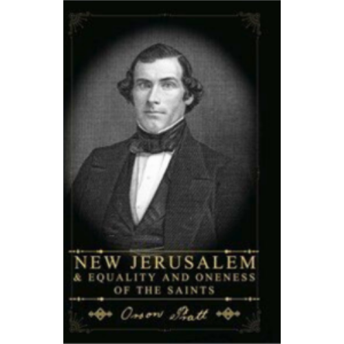 New Jerusalem & Equality and Oneness of the Saints (circa 1945)