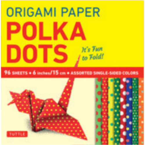 Origami Paper 96 Sheets - Polka Dots 6 Inch (15 CM): Tuttle Origami Paper: Origami Sheets Printed with 8 Different Patterns Origami Paper 96 Sheets - Polka Dots 6 Inch (15 CM): Tuttle Origami Paper: Origami Sheets Printed with 8 Different Patterns