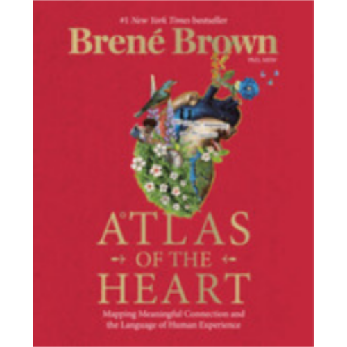 Atlas of the Heart Atlas of the Heart