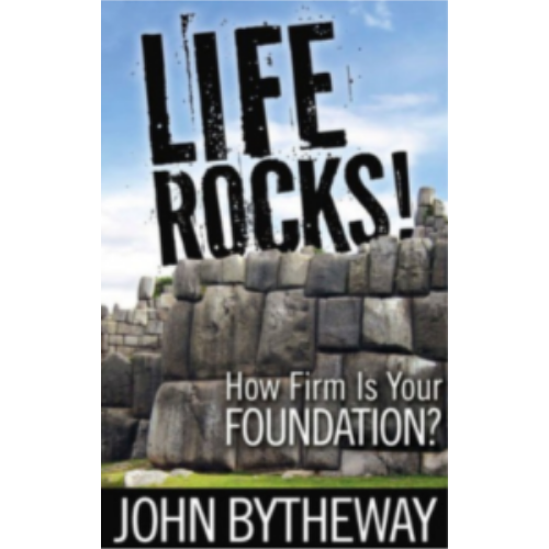 Life Rocks! How Firm is Your Foundation? Life Rocks! How Firm is Your Foundation?