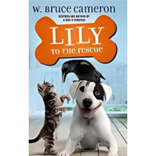 Lily to the Rescue Lily to the Rescue
