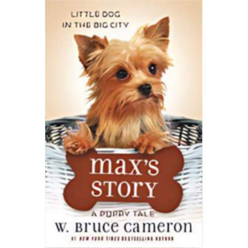 Max's Story (A Puppy Tale) Max's Story (A Puppy Tale)