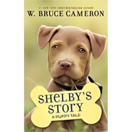 Shelby's Story (A Puppy Tale)