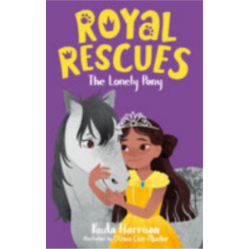 Royal Rescues #4: Lonely Pony, The Royal Rescues #4: Lonely Pony, The