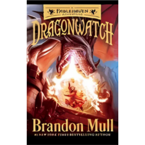 Dragonwatch #1: A Fablehaven Adventure Dragonwatch #1: A Fablehaven Adventure