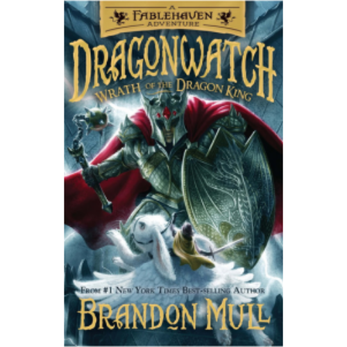 Wrath of the Dragon King (Dragonwatch Wrath of the Dragon King (Dragonwatch