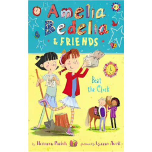 Amelia Bedelia & Friends #1: Beat the Clock