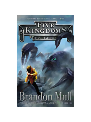 Five Kingdoms #1: Sky Raiders