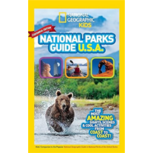 National Geographic Kids National Parks Guide USA National Geographic Kids National Parks Guide USA