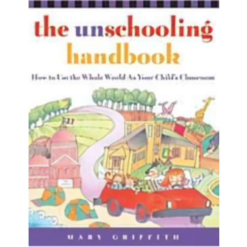 Unschooling Handbook