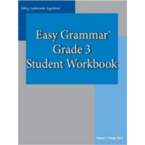Easy Grammar 3 Student Workbook Easy Grammar 3 Student Workbook