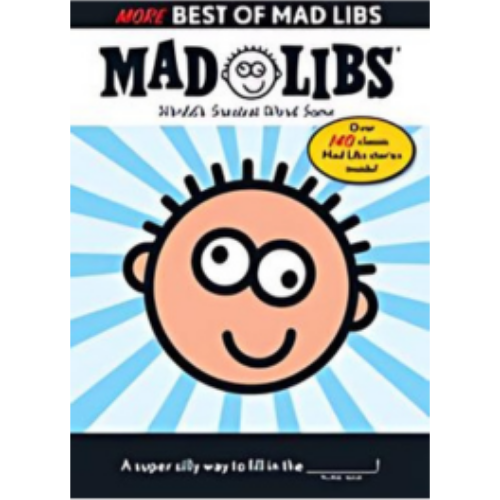 Mad Libs - More Best of Mad Libs