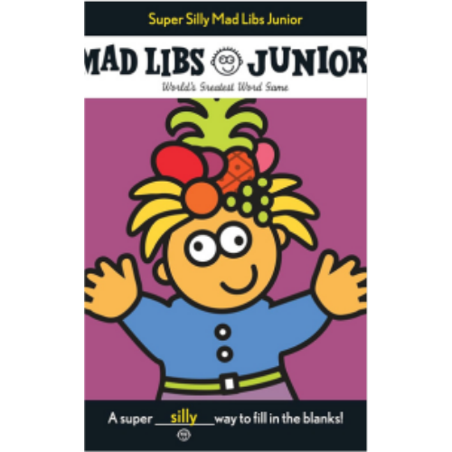 Mad Libs Junior - Super Silly