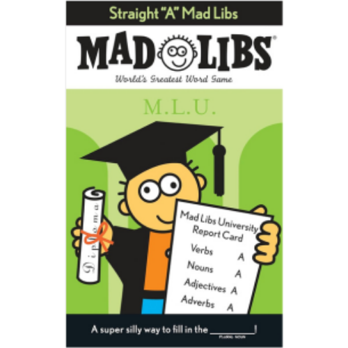 Mad Libs - Straight A Mad Libs - Straight A