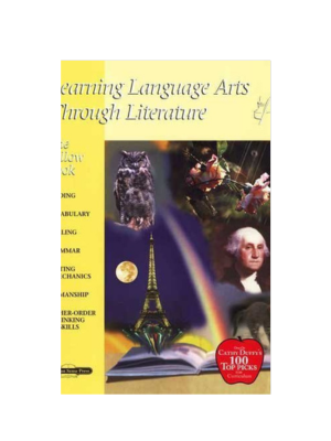 Learning Language Arts Through Literature - Yellow Book Teacher (Grade 3) Learning Language Arts Through Literature - Yellow Book Teacher (Grade 3)