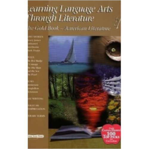 Learning Language Arts Through Literature - Gold Book American Literature Grade 9-12