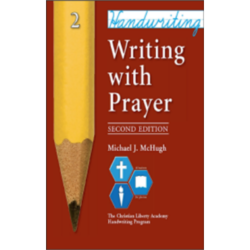Handwriting: Writing with Prayer, 2nd Edition (Grade 2)