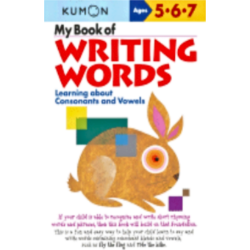 My Book of Writing Words: Learning about Consonants & Vowels My Book of Writing Words: Learning about Consonants & Vowels