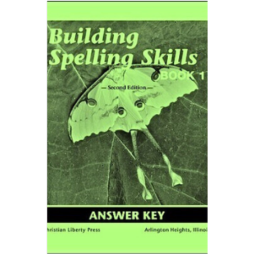 Building Spelling Skills Book 1 Answer Key (2nd Edition)