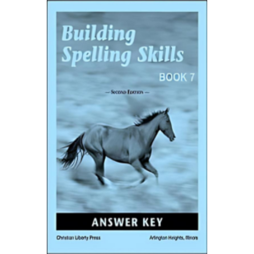 Building Spelling Skills Book 7 Answer Key (2nd Edition)
