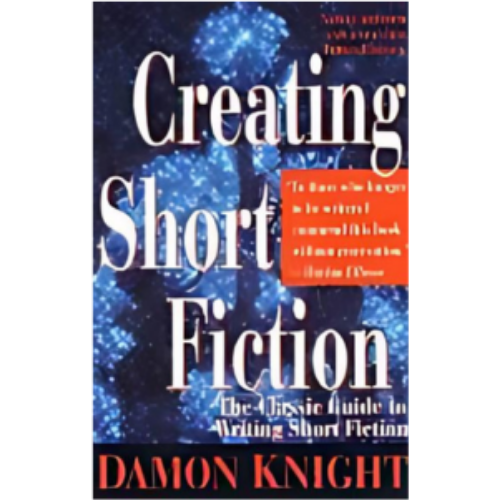 Creating Short Fiction