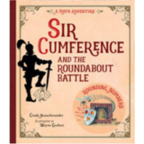 Sir Cumference and the Roundabout Battle