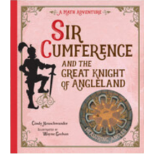 Sir Cumference and the Great Knight of Angleland Sir Cumference and the Great Knight of Angleland