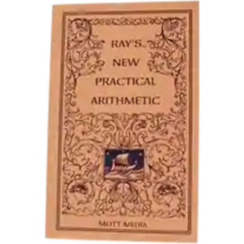 Ray's Practical Arithmetic - Grades five and six Ray's Practical Arithmetic - Grades five and six
