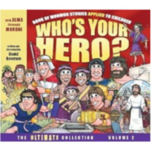 Who's Your Hero? Volume 2 Who's Your Hero? Volume 2