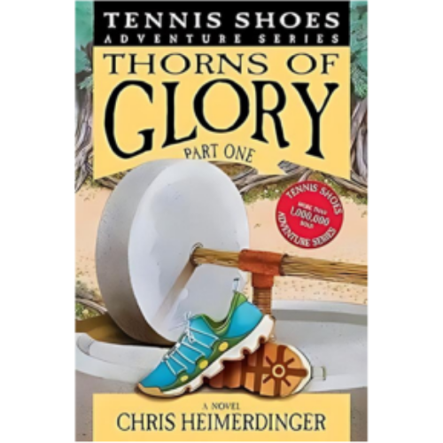 Thorns of Glory, Part 1 (Tennis Shoes #13)